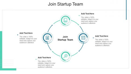 Join Startup Team In Powerpoint And Google Slides Cpb