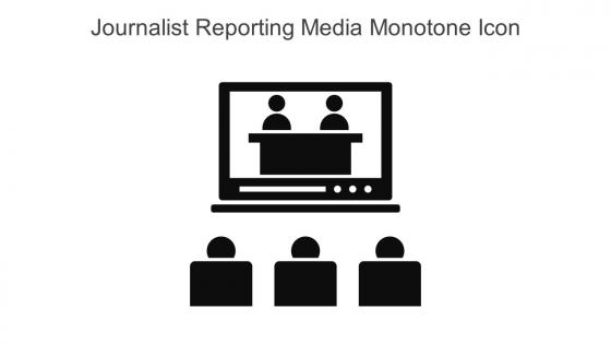 Journalist Reporting Media Monotone Icon In Powerpoint Pptx Png And Editable Eps Format