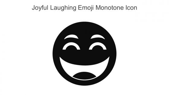 Joyful Laughing Emoji Monotone Icon In Powerpoint Pptx Png And Editable Eps Format