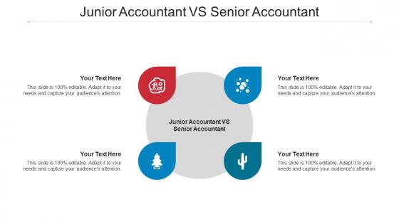 Junior Accountant Vs Senior Accountant Ppt Powerpoint Introduction Cpb