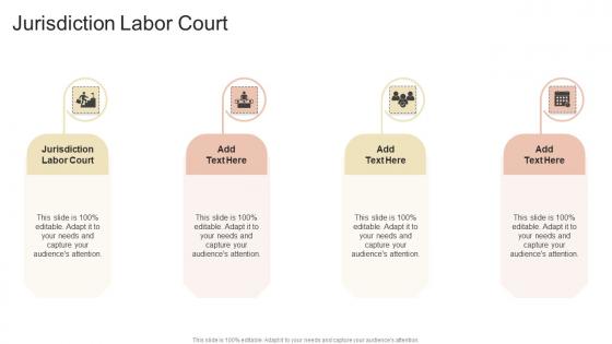 Jurisdiction Labor Court In Powerpoint And Google Slides Cpb