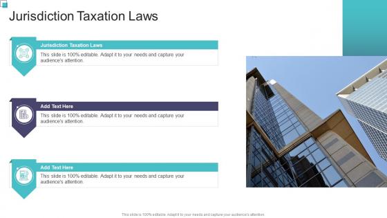 Jurisdiction Taxation Laws In Powerpoint And Google Slides Cpb