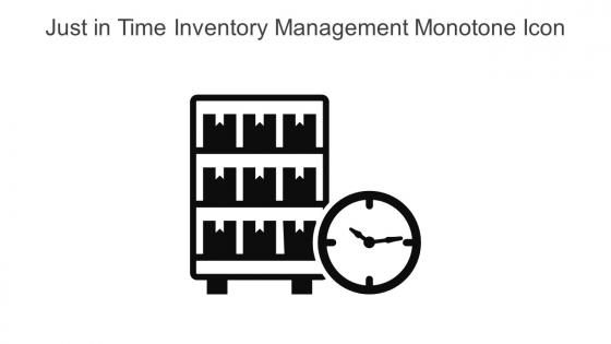 Just In Time Inventory Management Monotone Icon In Powerpoint Pptx Png And Editable Eps Format