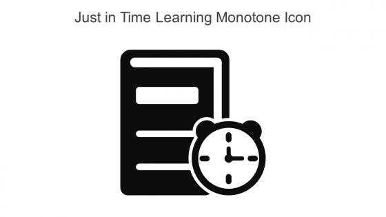Just In Time Learning Monotone Icon In Powerpoint Pptx Png And Editable Eps Format
