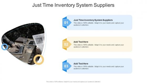 Just Time Inventory System Suppliers In Powerpoint And Google Slides Cpb