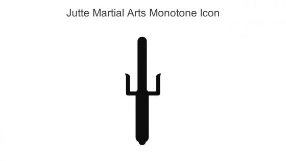 Jutte Martial Arts Monotone Icon In Powerpoint Pptx Png And Editable Eps Format