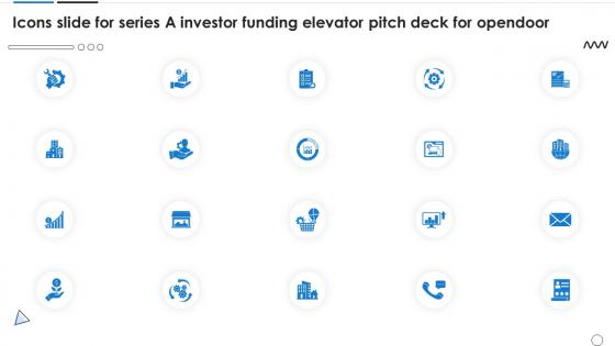 K108 Icons Slide For Series A Investor Funding Elevator Pitch Deck For Opendoor