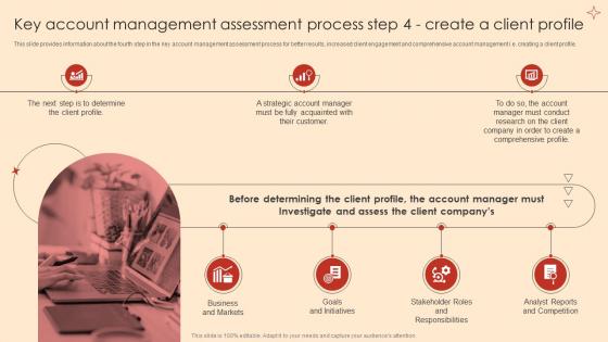 K50 Key Account Management Assessment Process Step 4 Create A Client Profile