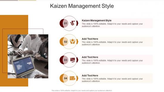 Kaizen Management Style In Powerpoint And Google Slides Cpb