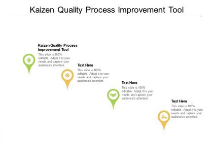 Kaizen quality process improvement tool ppt powerpoint presentation slides cpb