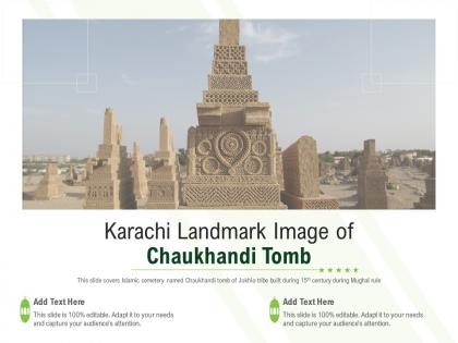Karachi landmark image of chaukhandi tomb powerpoint presentation ppt template