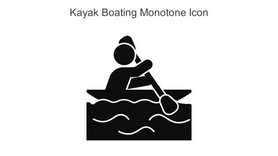 Kayak Boating Monotone Icon In Powerpoint Pptx Png And Editable Eps Format