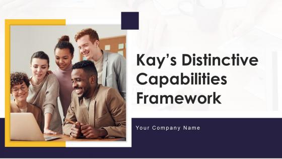 Kays Distinctive Capabilities Framework PowerPoint PPT Template Bundles