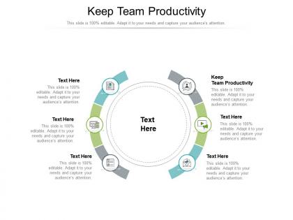 Keep team productivity ppt powerpoint presentation visual aids diagrams cpb