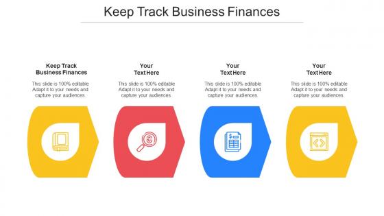 Keep Track Business Finances Ppt Powerpoint Presentation Demonstration Cpb