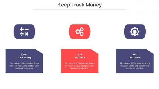 Keep Track Money Ppt Powerpoint Presentation Show Gallery Cpb
