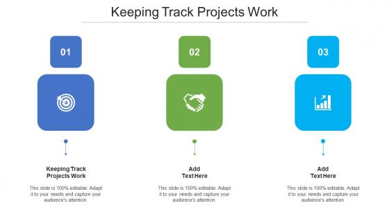 Keeping Track Projects Work Ppt Powerpoint Presentation Pictures Graphics Cpb