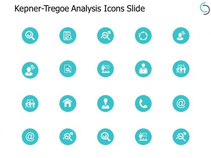 Kepner tregoe analysis icons slide plan ppt powerpoint presentation portfolio aids