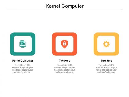 Kernel computer ppt powerpoint presentation ideas example cpb