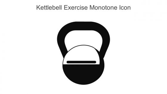 Kettlebell Exercise Monotone Icon in powerpoint pptx png and editable eps format