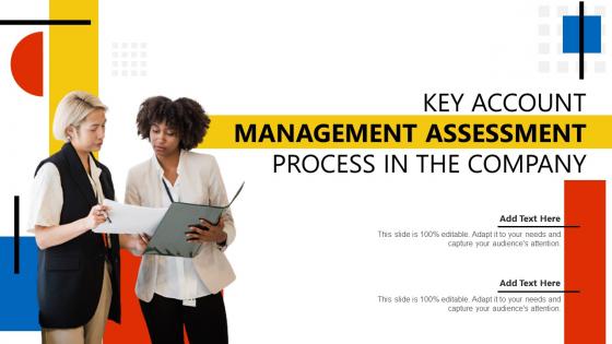 Key Account Management Assessment Process In The Company