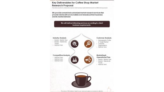 Key Deliverables For Coffee Shop Market Research Proposal One Pager Sample Example Document