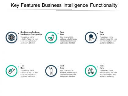 Key features business intelligence functionality ppt powerpoint presentation influencers cpb