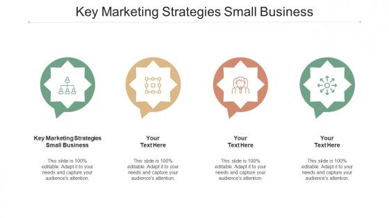 Key Marketing Strategies Small Business Ppt Powerpoint Presentation Portfolio Format Cpb
