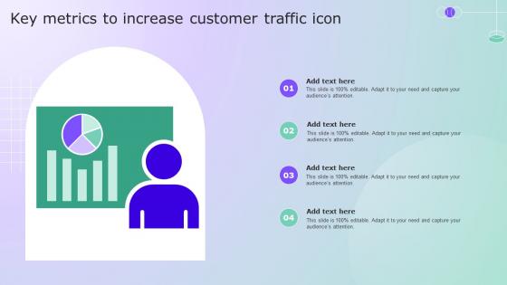 Key Metrics To Increase Customer Traffic Icon