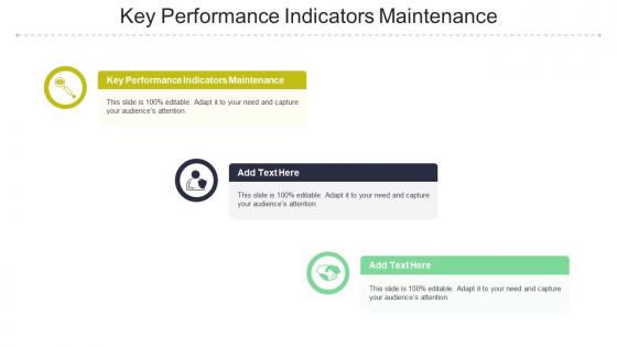 Key Performance Indicators Maintenance In Powerpoint And Google Slides Cpb