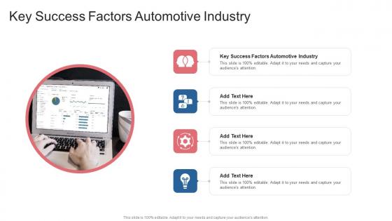 Key Success Factors Automotive Industry In Powerpoint And Google Slides Cpb