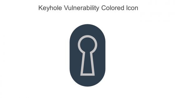 Keyhole Vulnerability Colored Icon In Powerpoint Pptx Png And Editable Eps Format