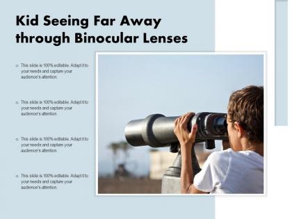 Kid seeing far away through binocular lenses