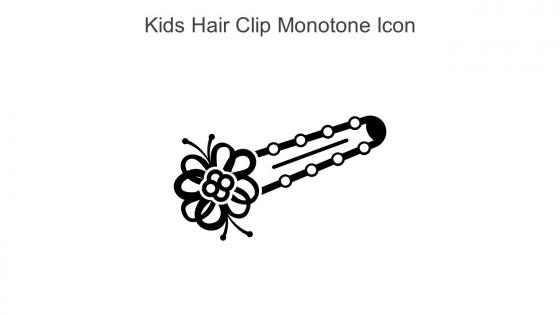 Kids Hair Clip Monotone Icon In Powerpoint Pptx Png And Editable Eps Format