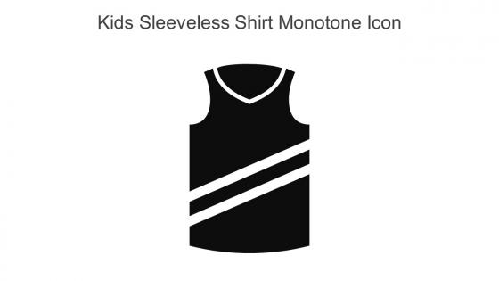 Kids Sleeveless Shirt Monotone Icon In Powerpoint Pptx Png And Editable Eps Format