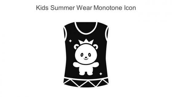 Kids Summer Wear Monotone Icon In Powerpoint Pptx Png And Editable Eps Format