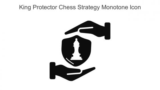 King Protector Chess Strategy Monotone Icon In Powerpoint Pptx Png And Editable Eps Format
