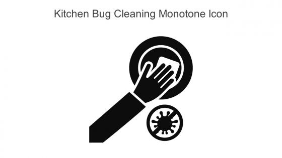Kitchen Bug Cleaning Monotone Icon In Powerpoint Pptx Png And Editable Eps Format