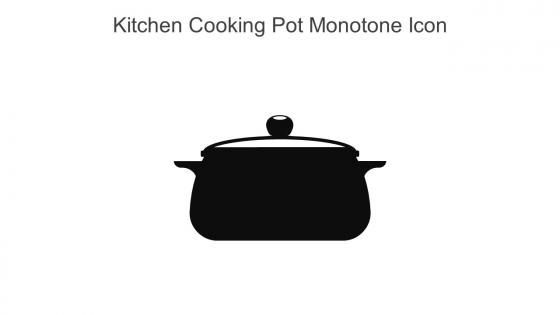 Kitchen Cooking Pot Monotone Icon In Powerpoint Pptx Png And Editable Eps Format