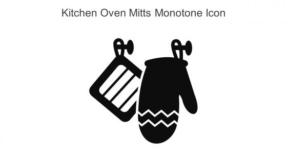 Kitchen Oven Mitts Monotone Icon In Powerpoint Pptx Png And Editable Eps Format