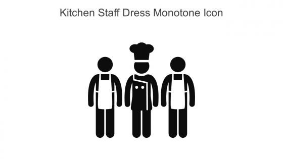 Kitchen Staff Dress Monotone Icon In Powerpoint Pptx Png And Editable Eps Format