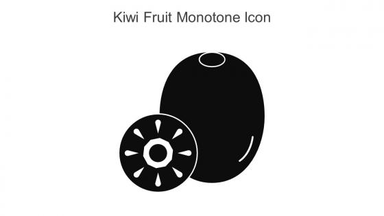 Kiwi Fruit Monotone Icon In Powerpoint Pptx Png And Editable Eps Format