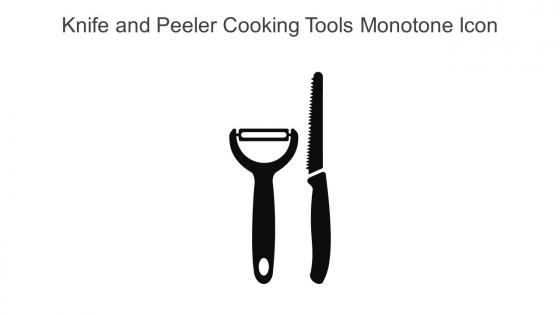 Knife And Peeler Cooking Tools Monotone Icon In Powerpoint Pptx Png And Editable Eps Format