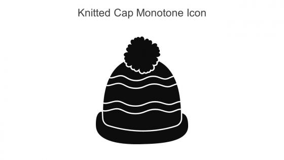 Knitted Cap Monotone Icon In Powerpoint Pptx Png And Editable Eps Format