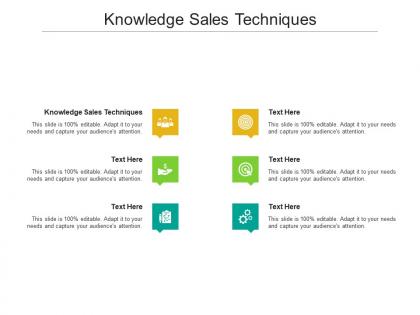 Knowledge sales techniques ppt powerpoint presentation file gallery cpb
