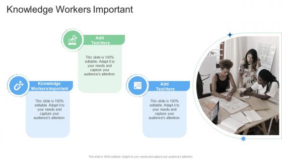 Knowledge Workers Important In Powerpoint And Google Slides Cpb