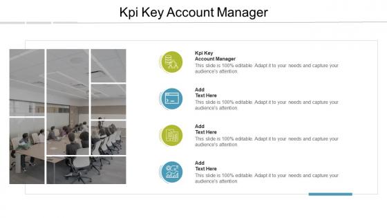 KPI Key Account Manager In Powerpoint And Google Slides Cpb