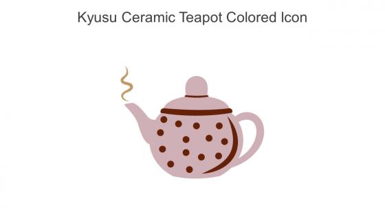 Kyusu Ceramic Teapot Colored Icon In Powerpoint Pptx Png And Editable Eps Format