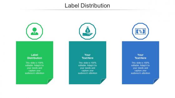Label distribution ppt powerpoint presentation infographics guidelines cpb