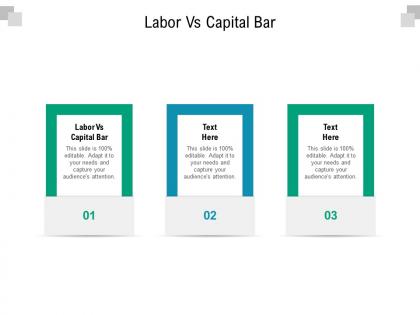 Labor vs capital bar ppt powerpoint presentation styles shapes cpb
